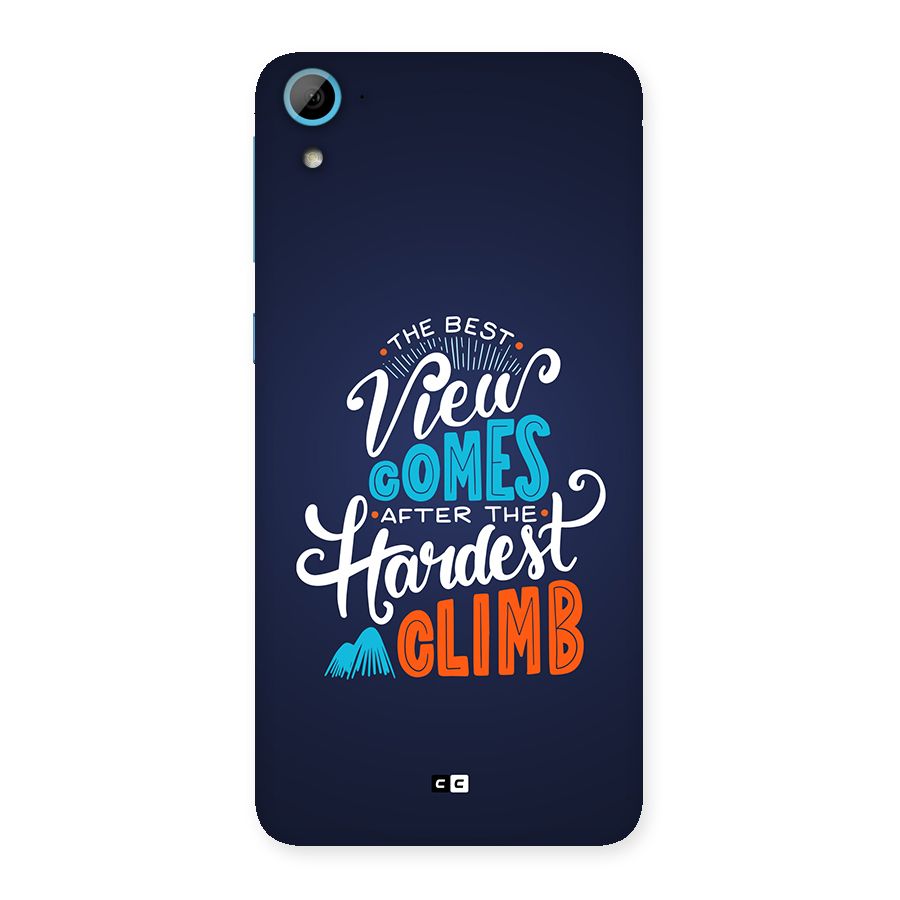 Hardest Climb Back Case for Desire 826