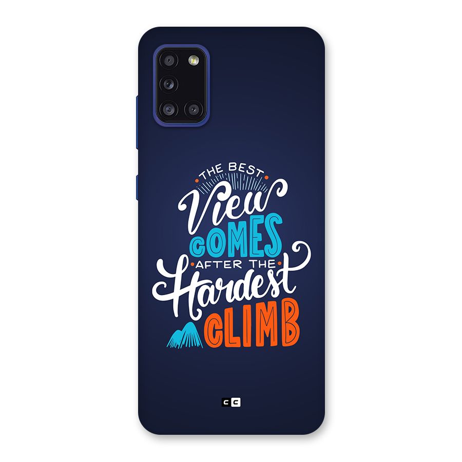 Hardest Climb Back Case for Galaxy A31