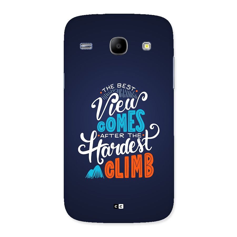 Hardest Climb Back Case for Galaxy Core