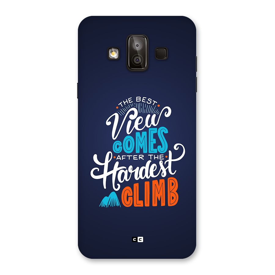 Hardest Climb Back Case for Galaxy J7 Duo