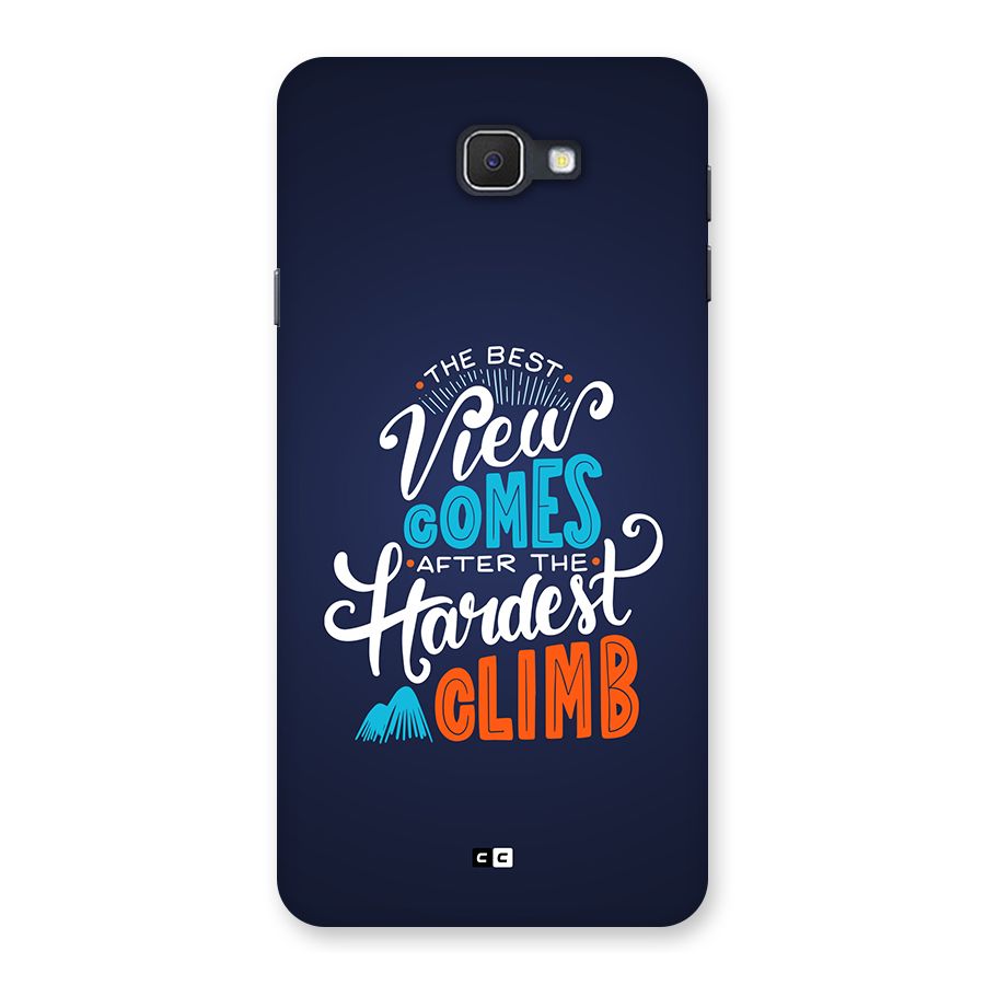 Hardest Climb Back Case for Galaxy J7 Prime