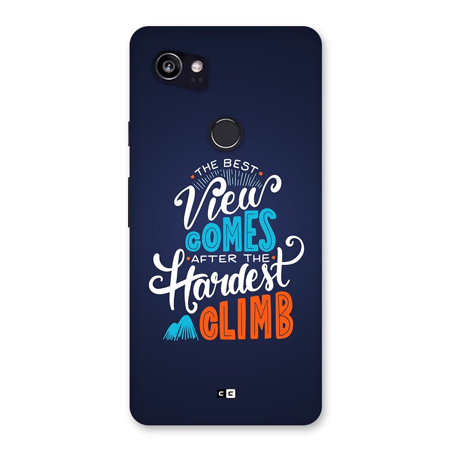 Hardest Climb Back Case for Google Pixel 2 XL