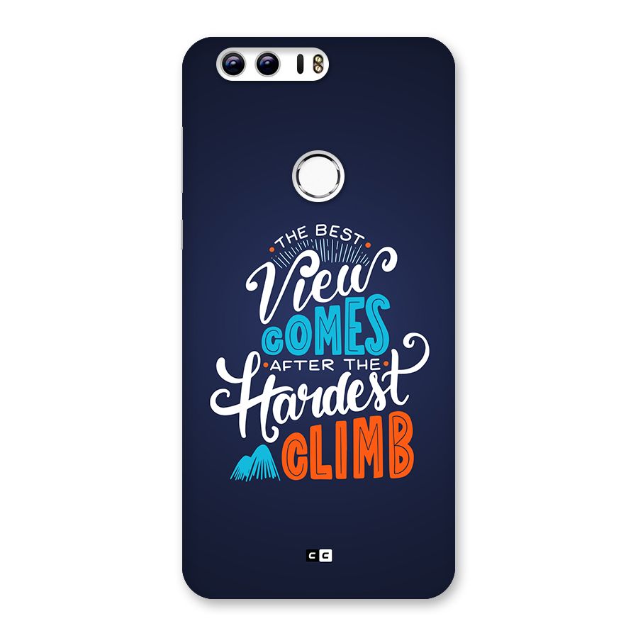 Hardest Climb Back Case for Honor 8
