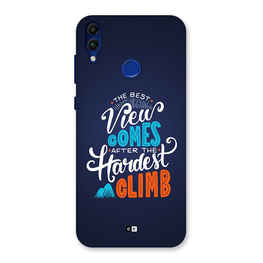 Hardest Climb Back Case for Honor 8C