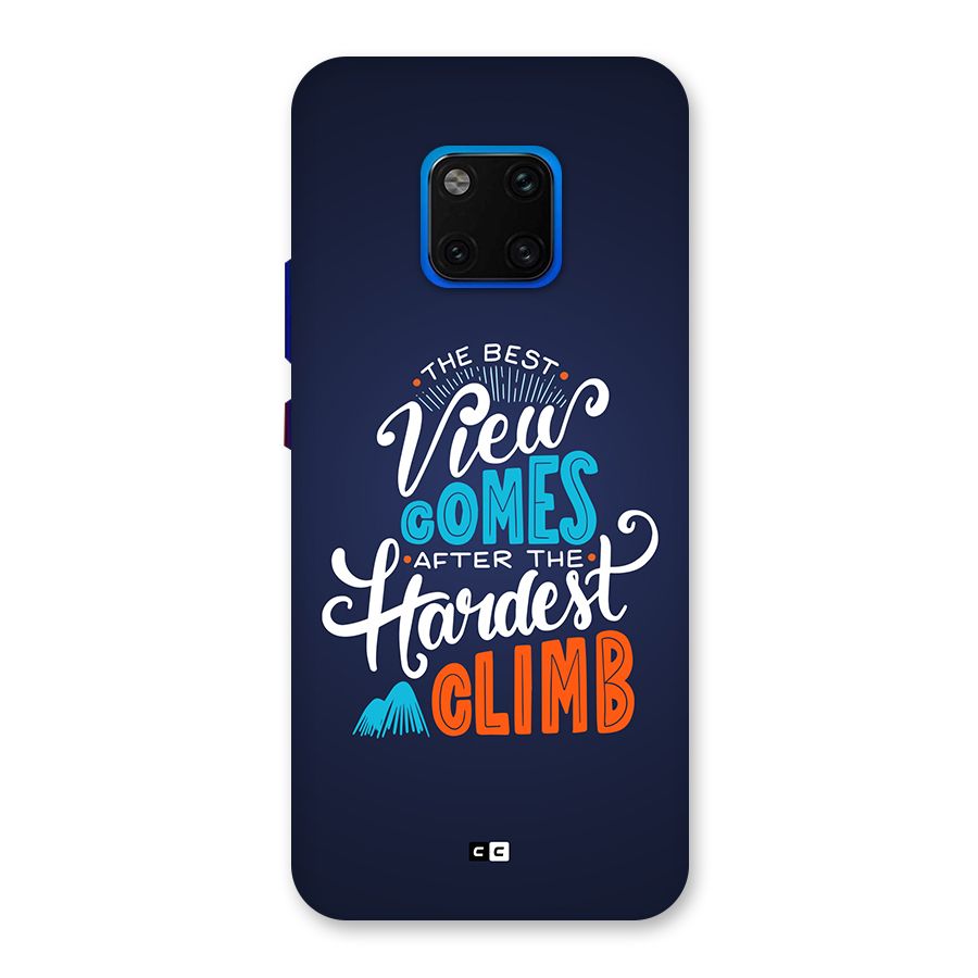 Hardest Climb Back Case for Huawei Mate 20 Pro