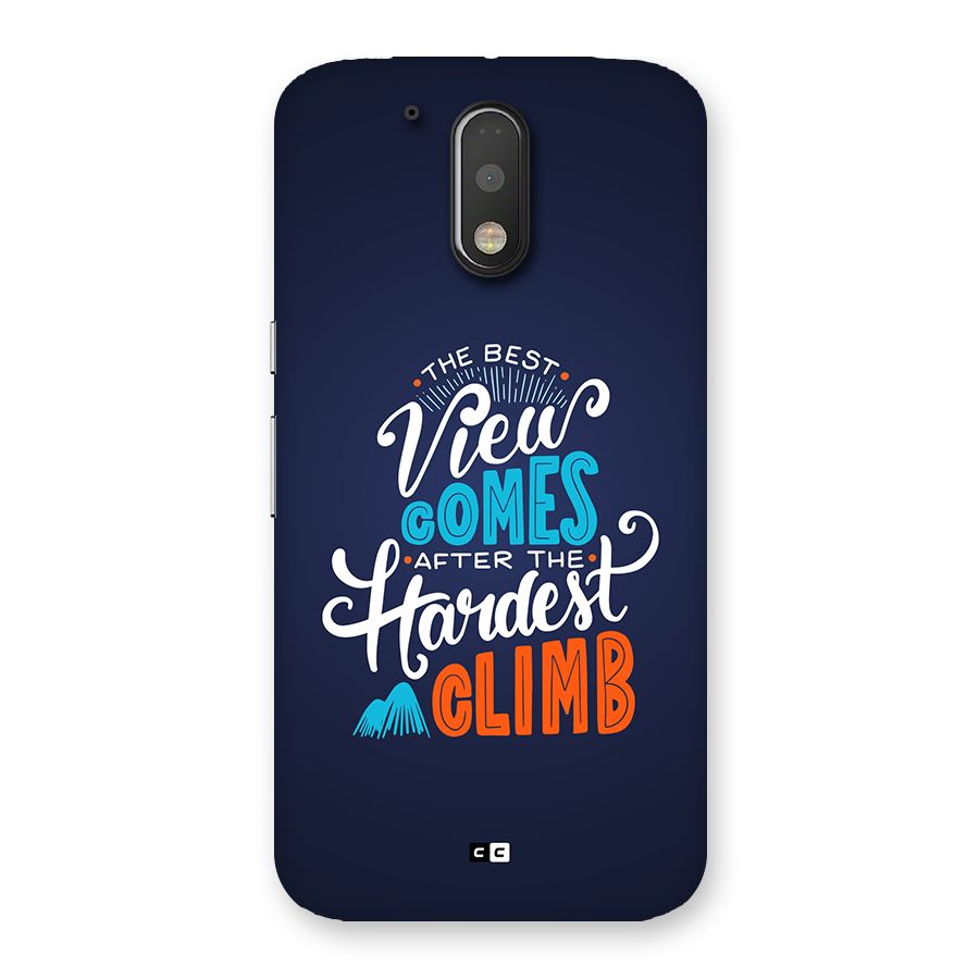 Hardest Climb Back Case for Moto G4 Plus