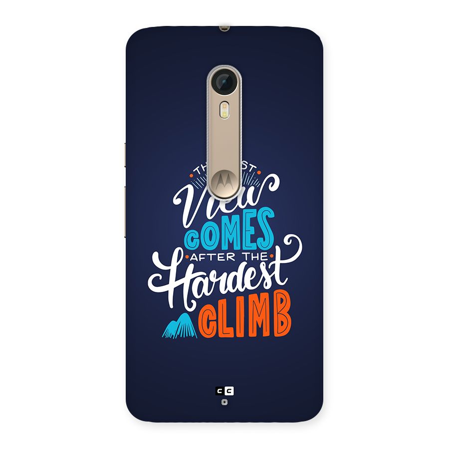 Hardest Climb Back Case for Moto X Style