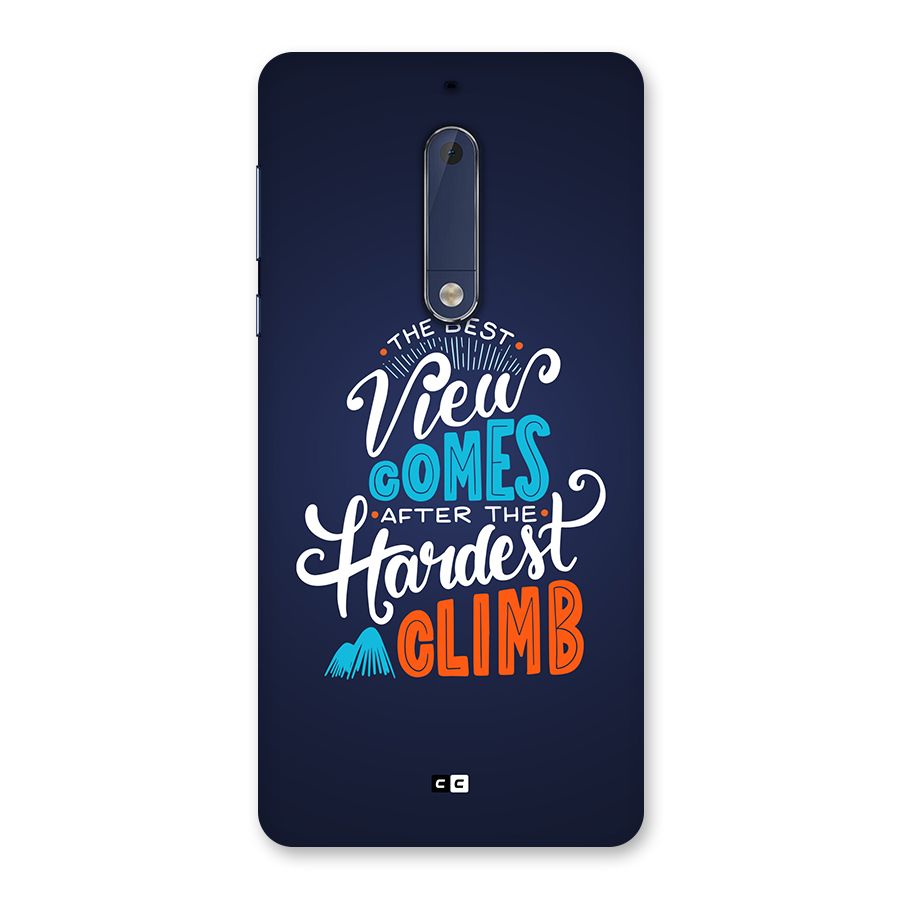 Hardest Climb Back Case for Nokia 5