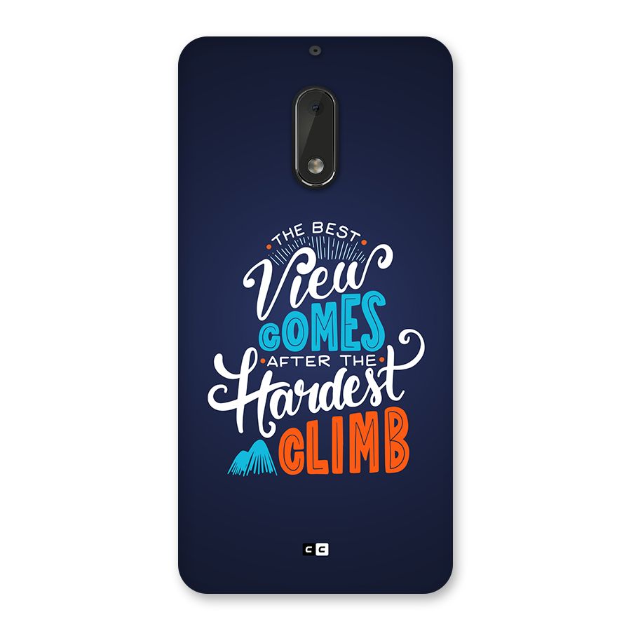 Hardest Climb Back Case for Nokia 6