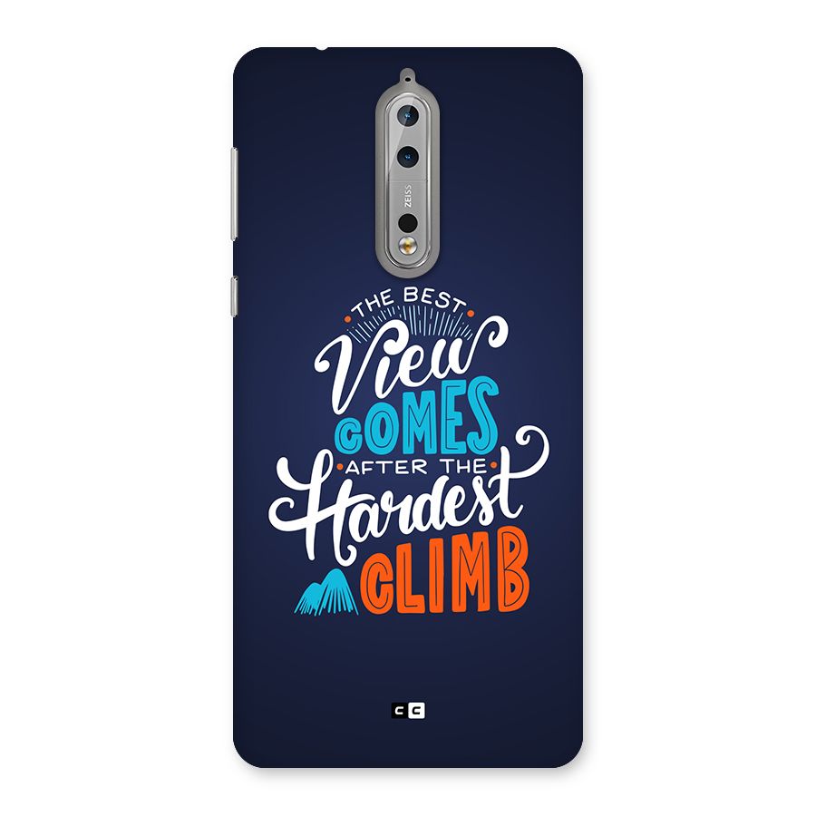Hardest Climb Back Case for Nokia 8
