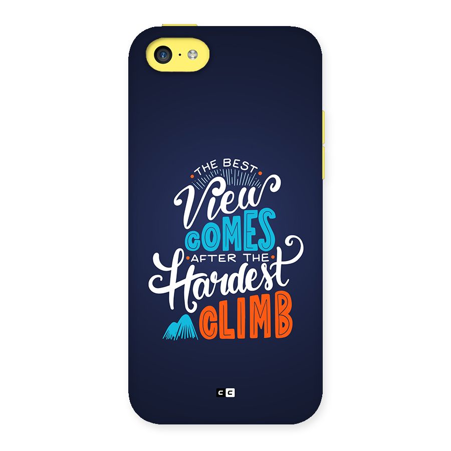 Hardest Climb Back Case for iPhone 5C
