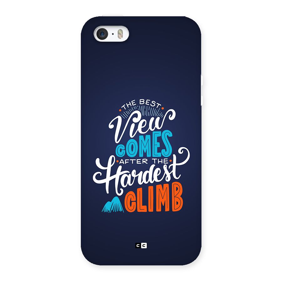 Hardest Climb Back Case for iPhone 5 5s