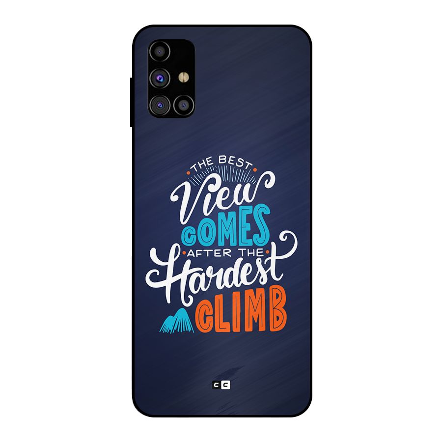 Hardest Climb Metal Back Case for Galaxy M31s