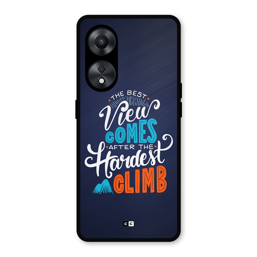 Hardest Climb Metal Back Case for Oppo A78