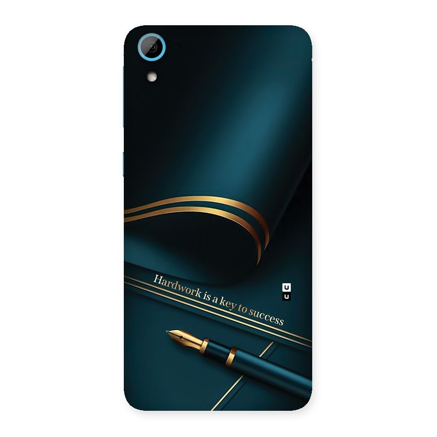 Hardwork Is Key Back Case for Desire 826