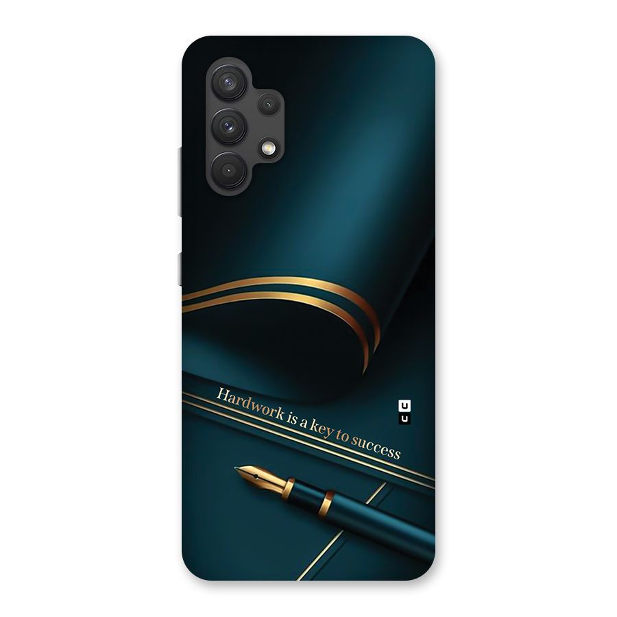 Hardwork Is Key Back Case for Galaxy A32