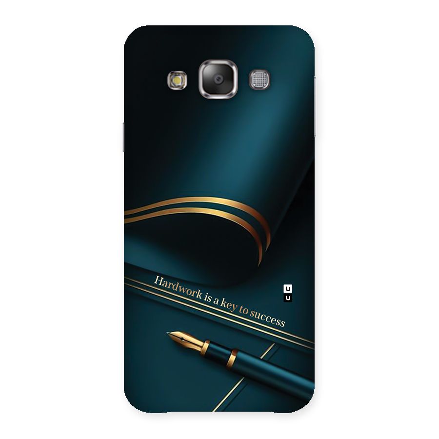Hardwork Is Key Back Case for Galaxy E7