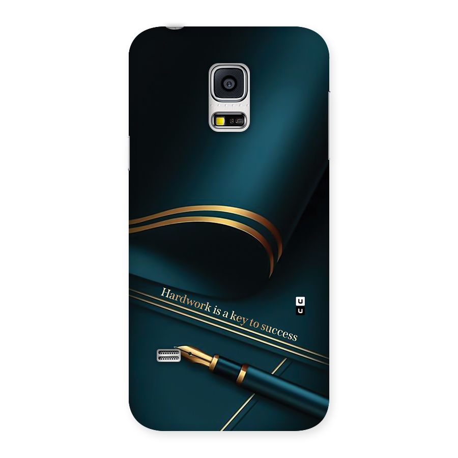 Hardwork Is Key Back Case for Galaxy S5 Mini