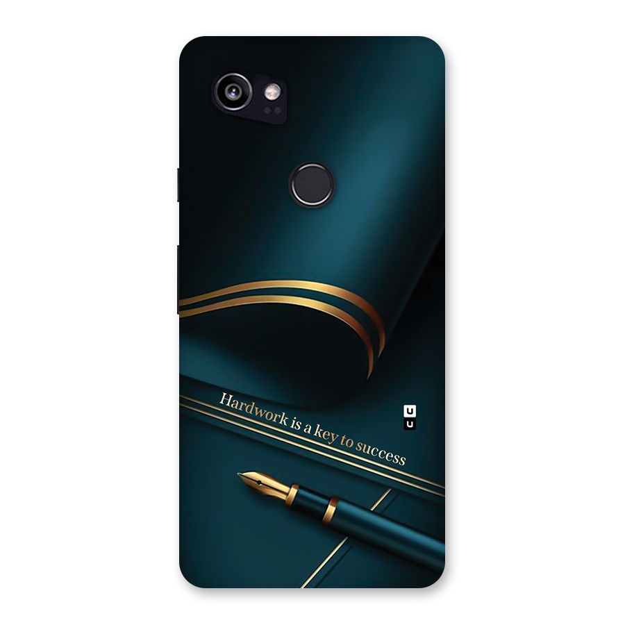 Hardwork Is Key Back Case for Google Pixel 2 XL