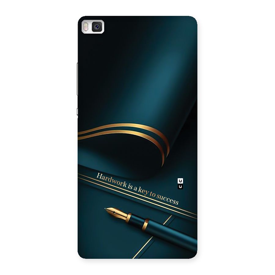 Hardwork Is Key Back Case for Huawei P8