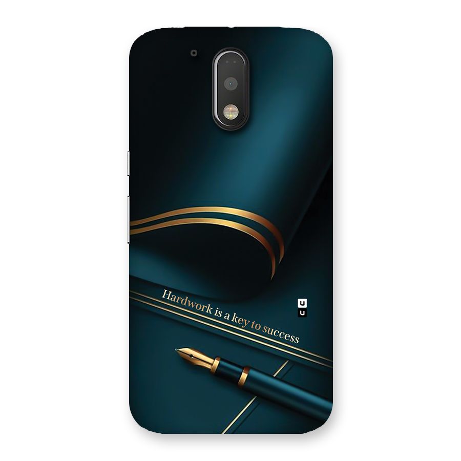 Hardwork Is Key Back Case for Moto G4 Plus
