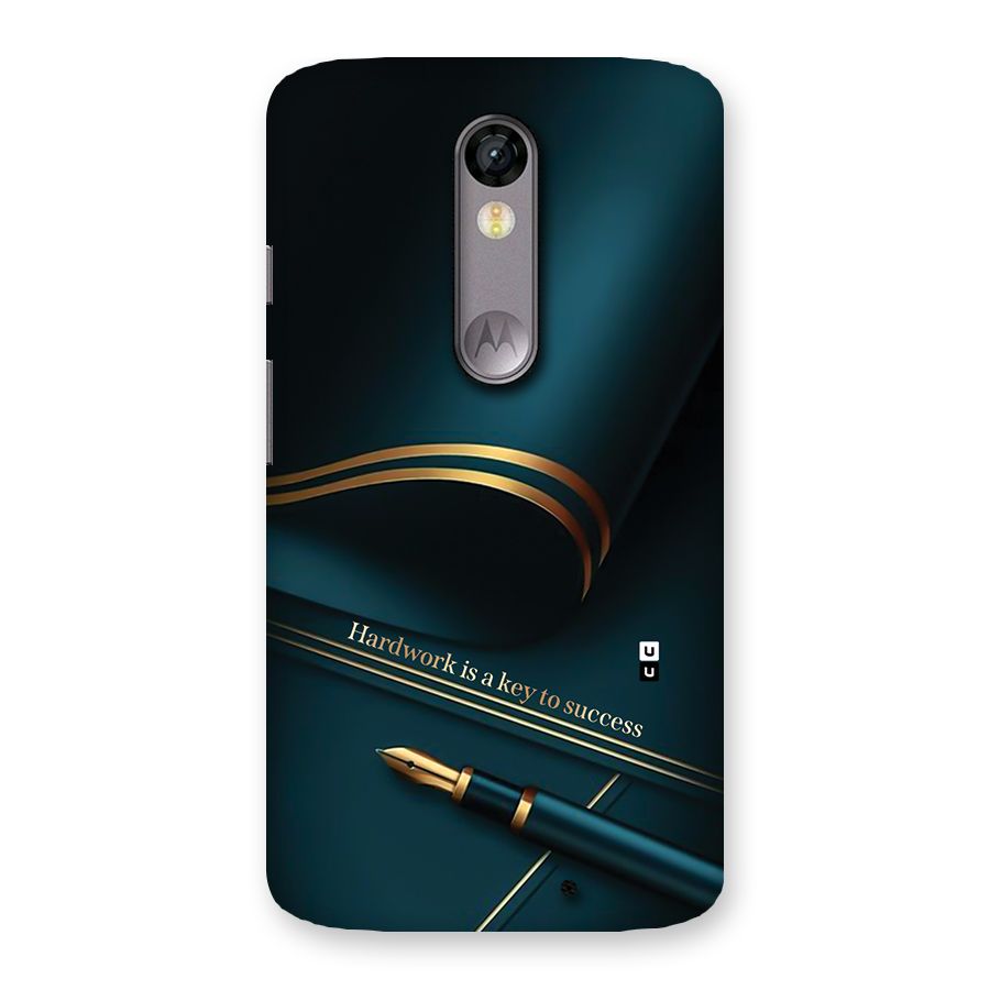 Hardwork Is Key Back Case for Moto X Force