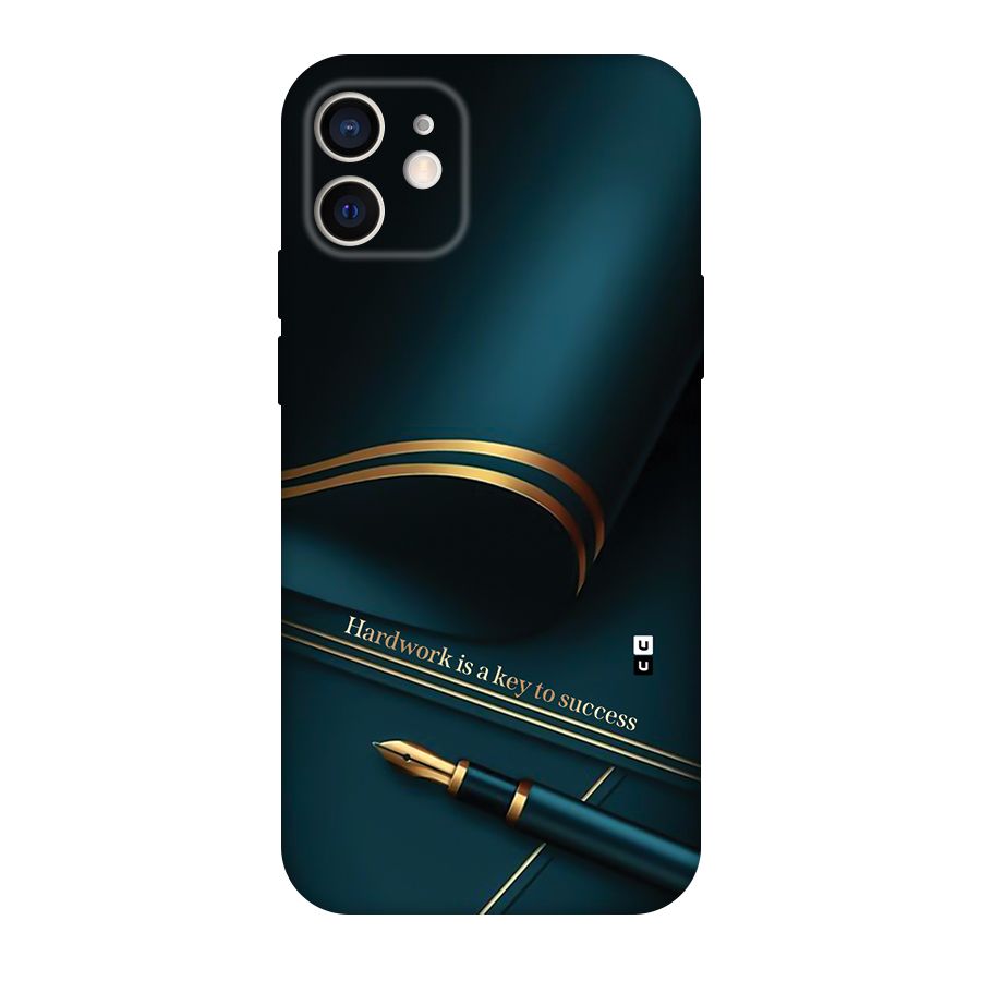 Hardwork Is Key Back Case for iPhone 12