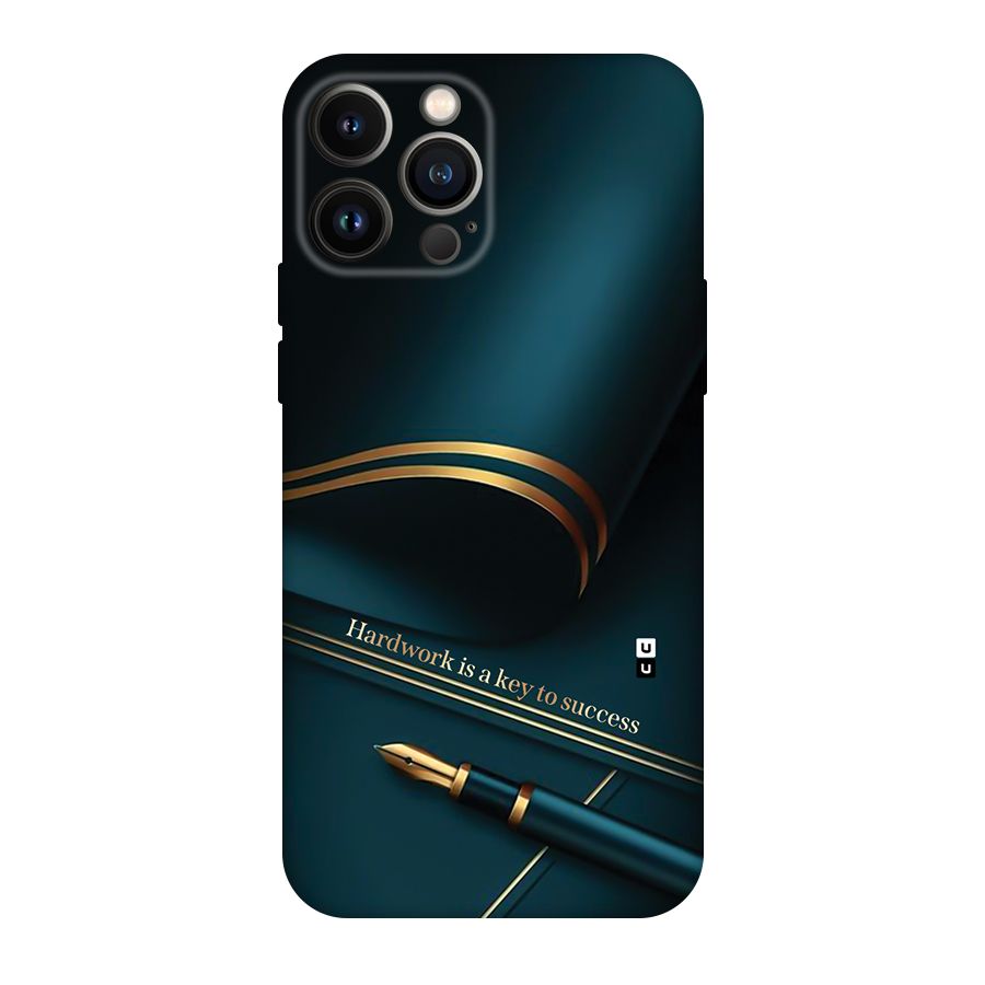 Hardwork Is Key Back Case for iPhone 13 Pro Max