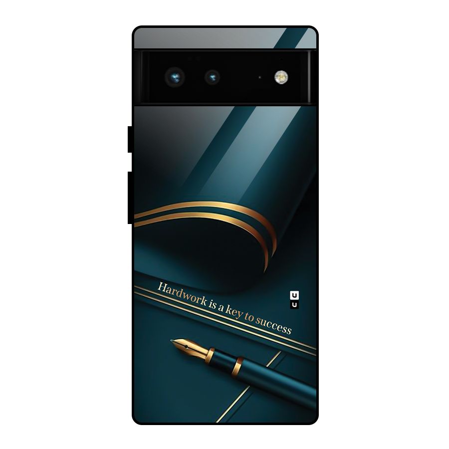 Hardwork Is Key Glass Back Case for Google Pixel 6