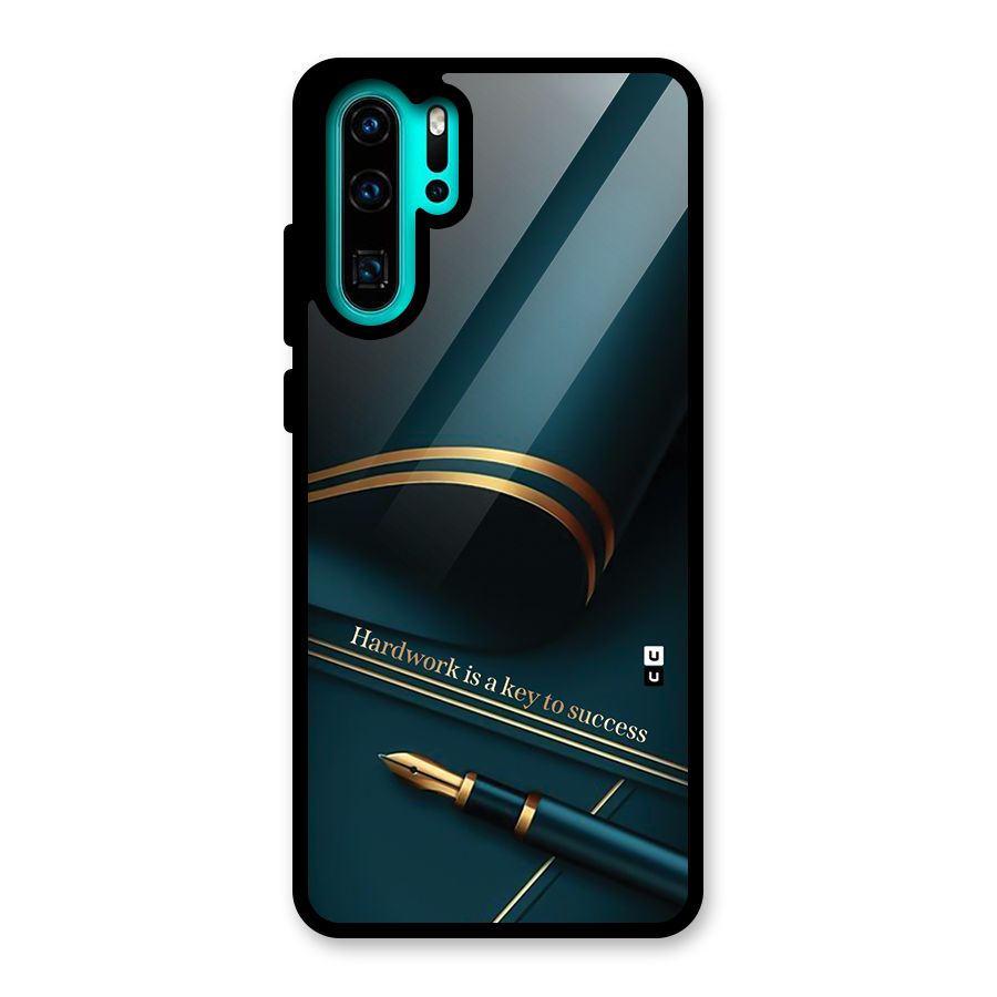 Hardwork Is Key Glass Back Case for Huawei P30 Pro