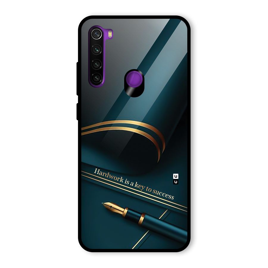 Hardwork Is Key Glass Back Case for Redmi Note 8