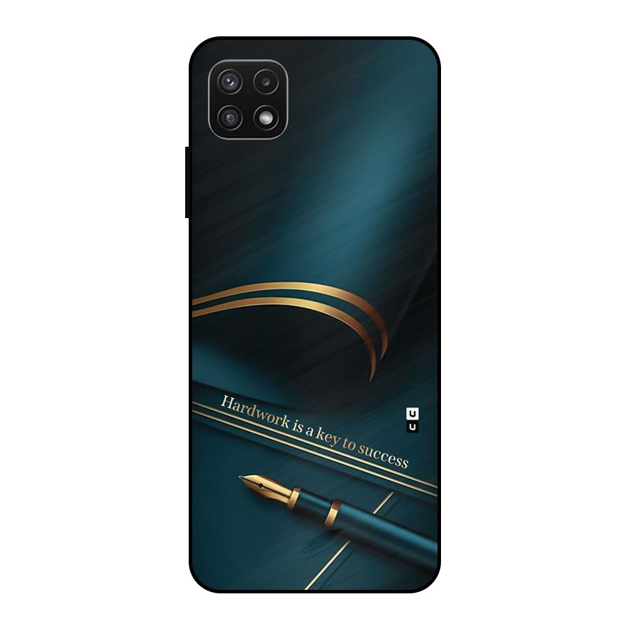 Hardwork Is Key Metal Back Case for Galaxy A22 5G