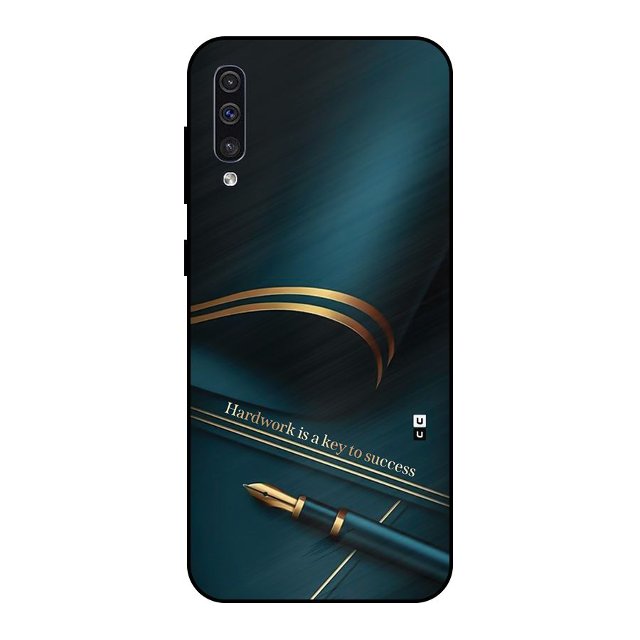 Hardwork Is Key Metal Back Case for Galaxy A50