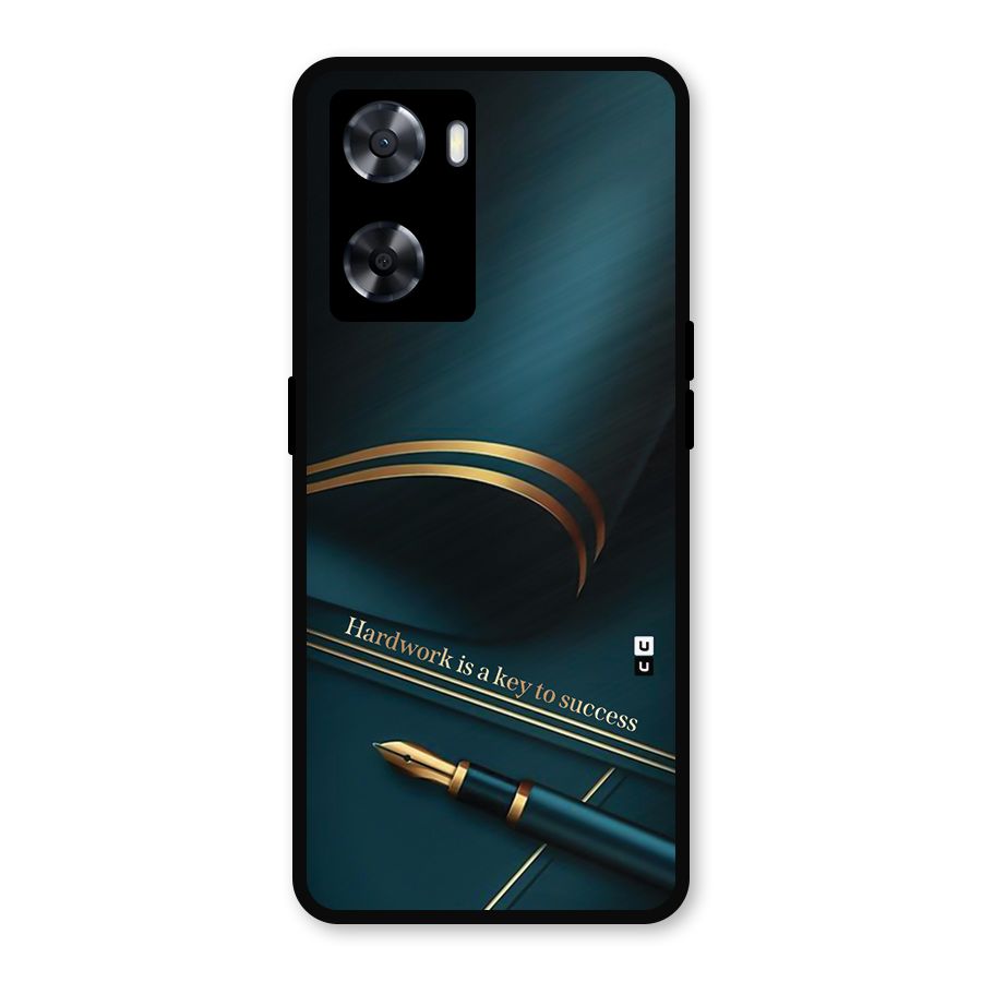 Hardwork Is Key Metal Back Case for Oppo A57 2022