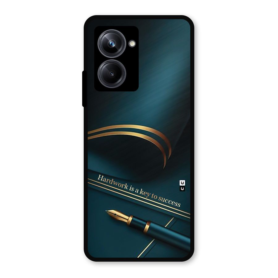 Hardwork Is Key Metal Back Case for Realme 10 Pro