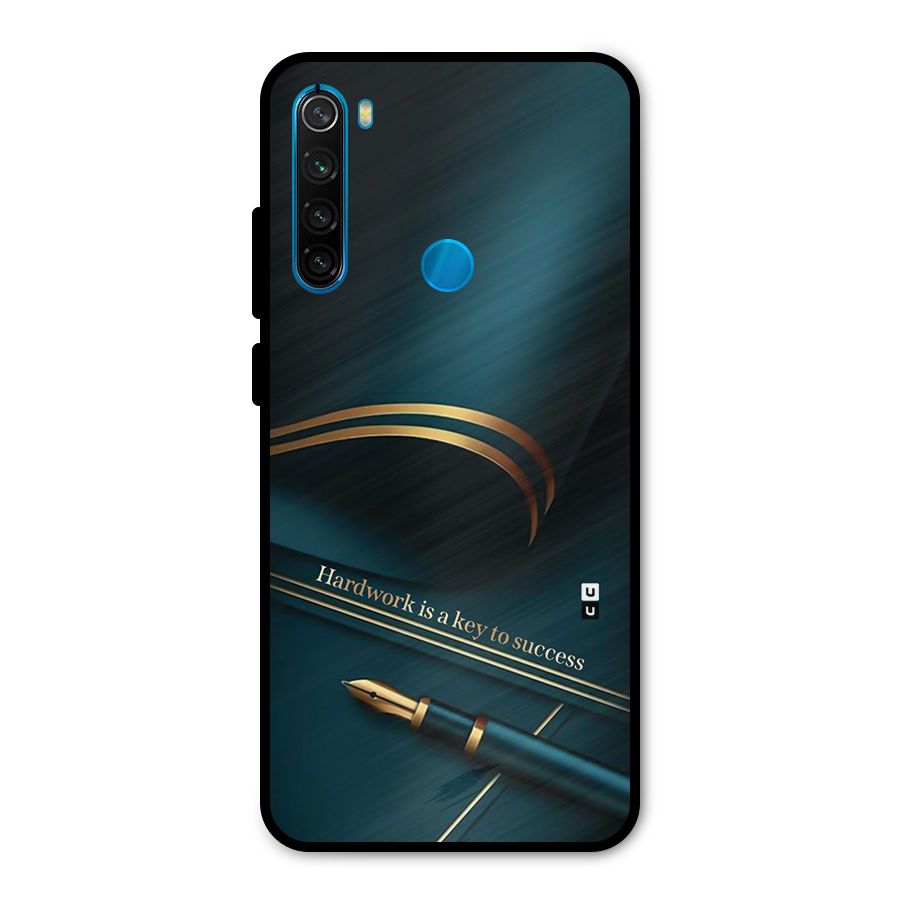 Hardwork Is Key Metal Back Case for Redmi Note 8