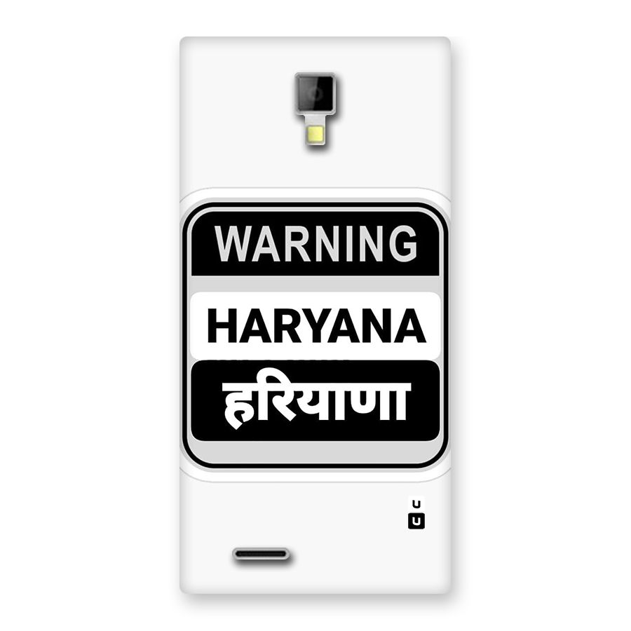 Haryana Warning Back Case for Canvas Xpress A99
