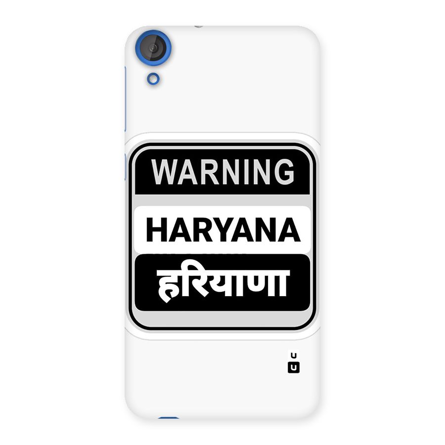 Haryana Warning Back Case for Desire 820