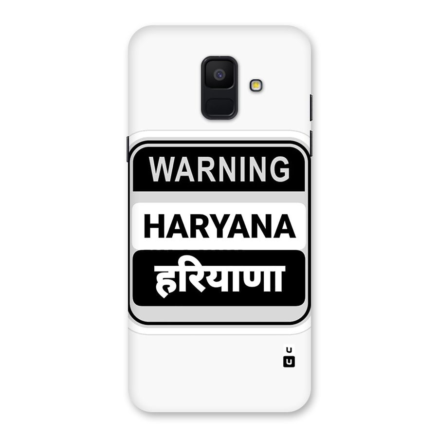 Haryana Warning Back Case for Galaxy A6 (2018)