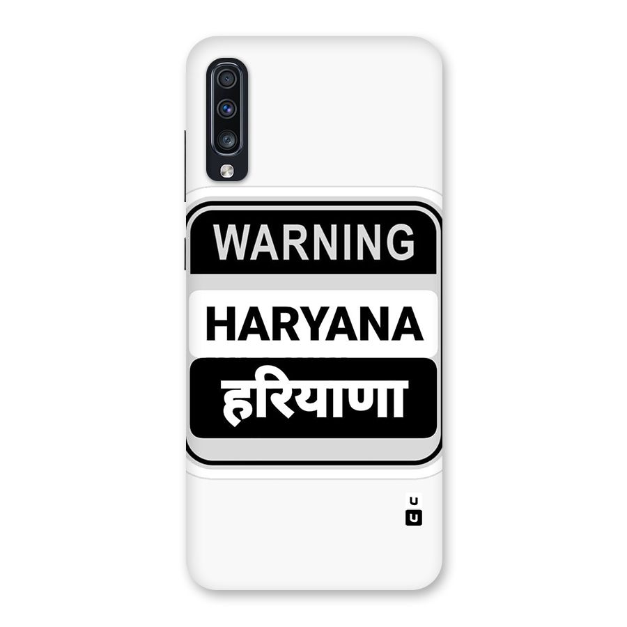 Haryana Warning Back Case for Galaxy A70