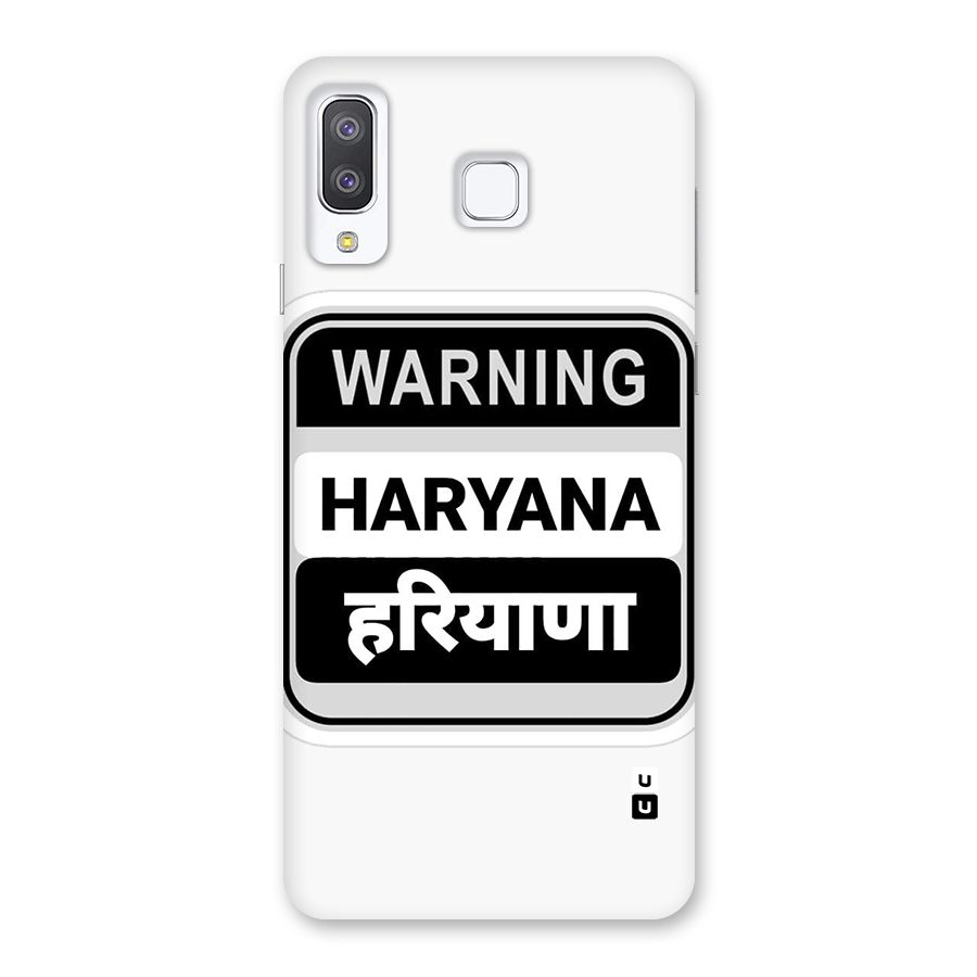 Haryana Warning Back Case for Galaxy A8 Star