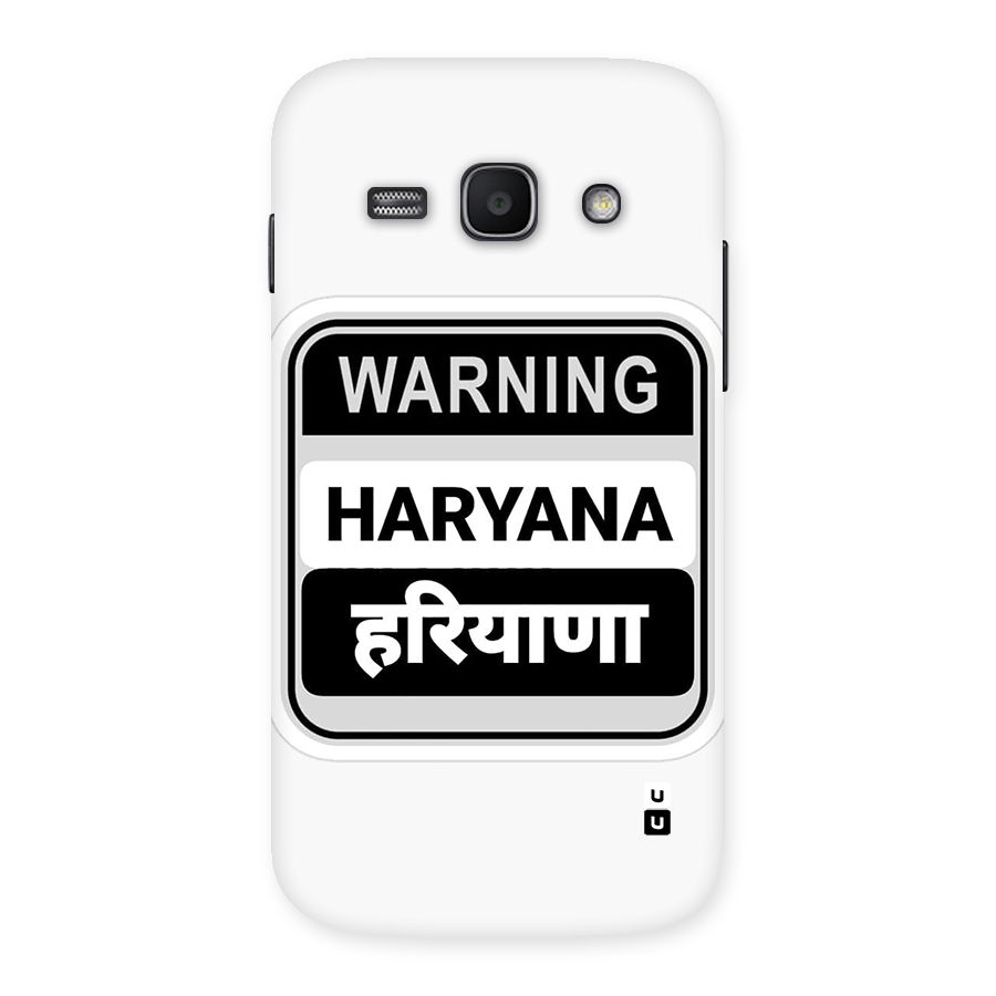 Haryana Warning Back Case for Galaxy Ace3