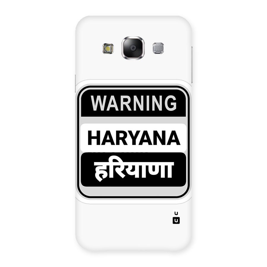 Haryana Warning Back Case for Galaxy E5