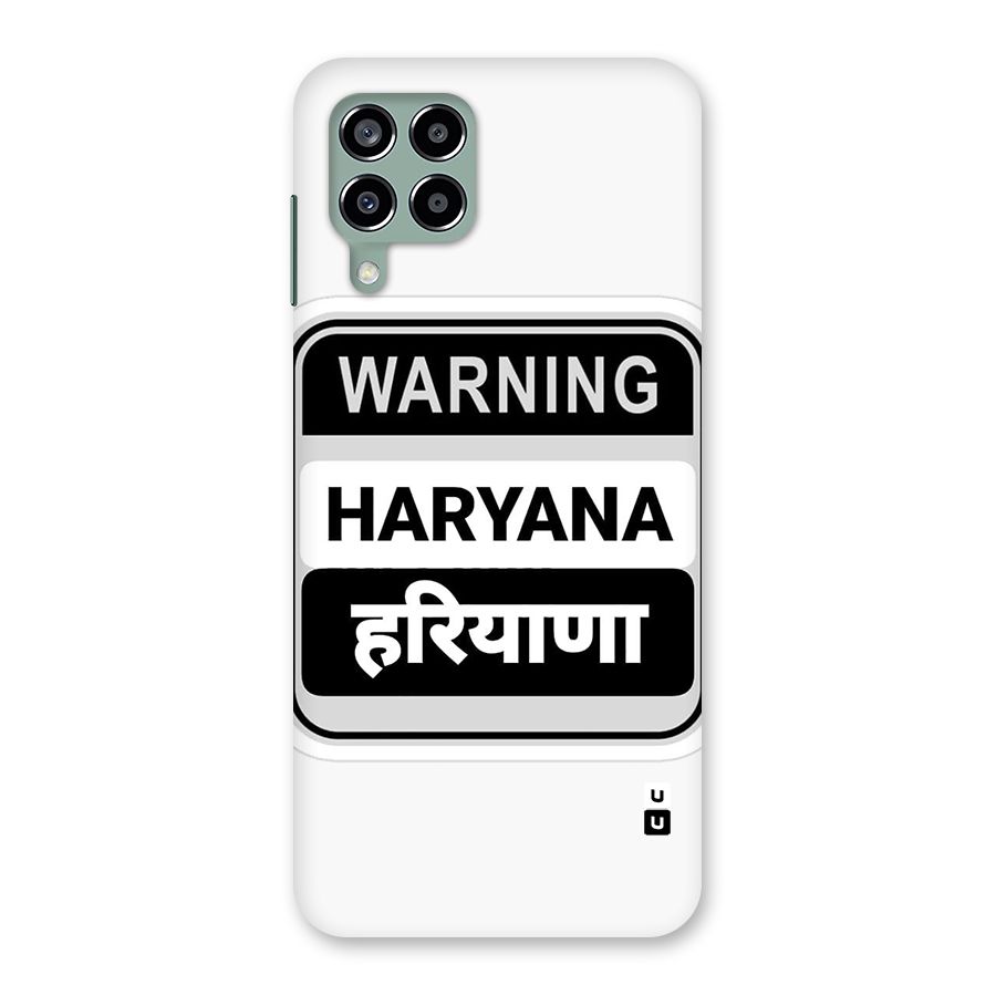 Haryana Warning Back Case for Galaxy M33