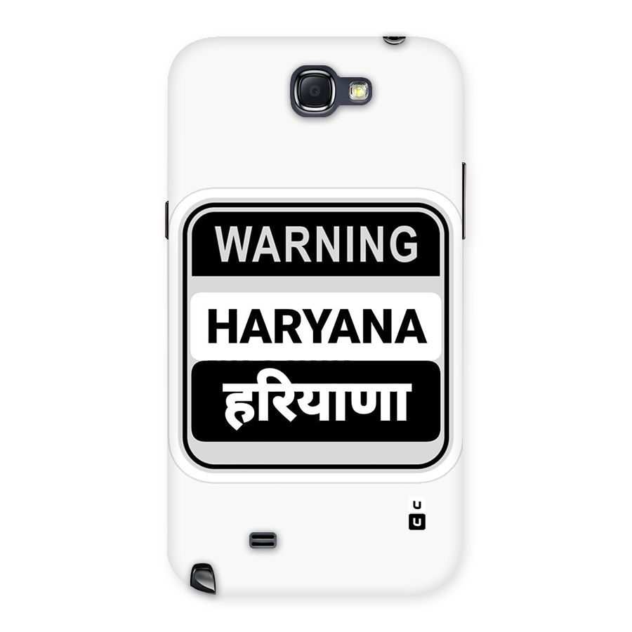 Haryana Warning Back Case for Galaxy Note 2