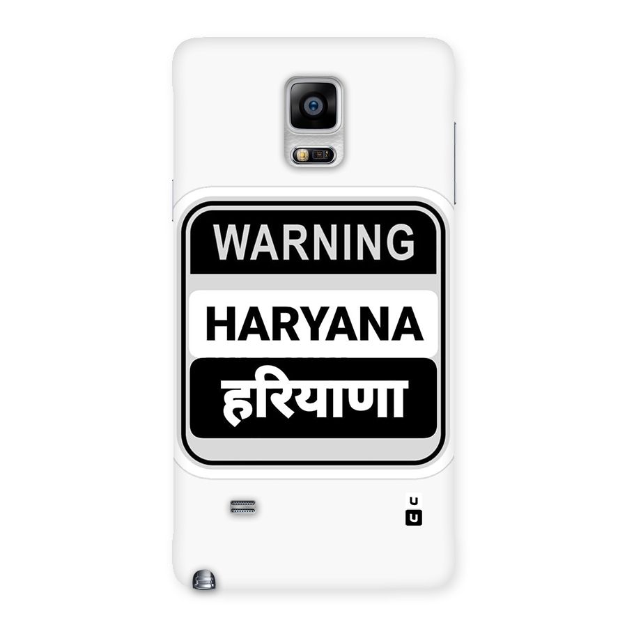Haryana Warning Back Case for Galaxy Note 4