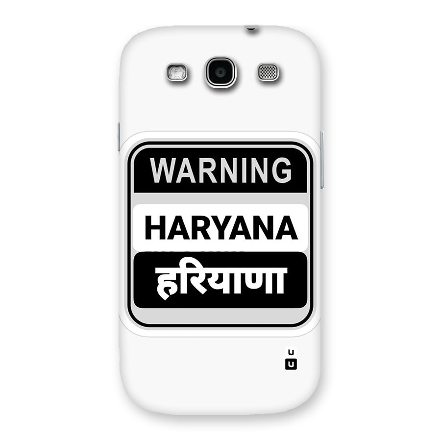 Haryana Warning Back Case for Galaxy S3