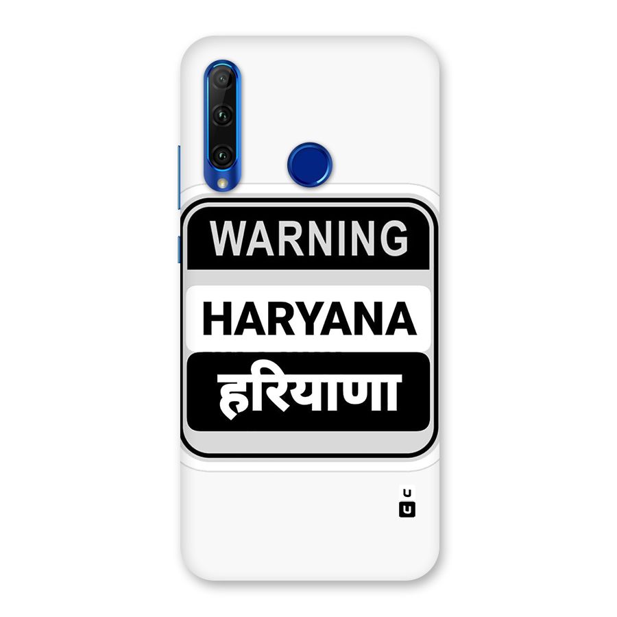 Haryana Warning Back Case for Honor 20i