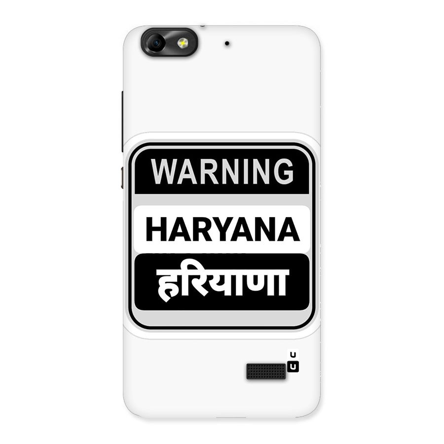 Haryana Warning Back Case for Honor 4C