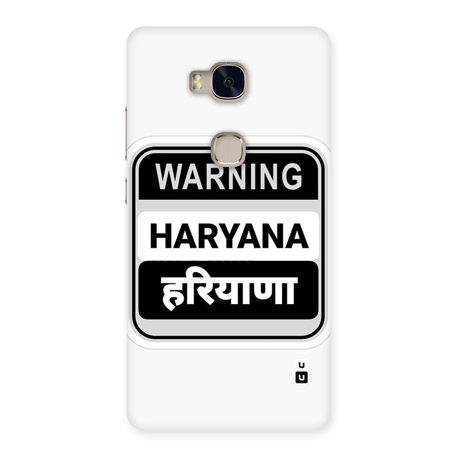 Haryana Warning Back Case for Honor 5X